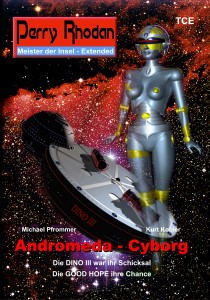 Titelbild Andromeda-Cyborg - (c) Raimund Peter, Thomas Röhrs, Michael Pfrommer