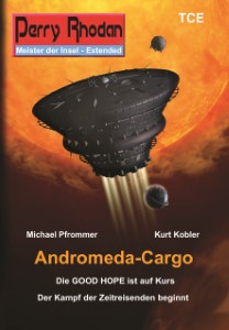 Titelbild Andromeda-Cargo - (c) Roland Wolf, Michael Pfrommer