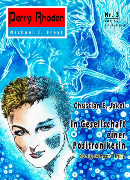[03] In Gesellschaft einer Positronikerin